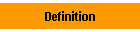 Definition